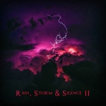 Rain, Storm & Silence 2 - 벅스 Rain, Storm & Silence 2 / 새인(Sane)