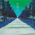 평행선/C-Milo (씨마일로) - 벅스 평행선 / C-Milo (씨마일로)