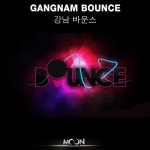 Gangnam Bounce (강남 바운스) - 벅스 Gangnam Bounce (강남 바운스) / Various Artists