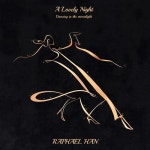 A Lovely Night - 벅스 A Lovely Night / RAPHAEL HAN (라파엘 한)