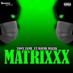Matrixxx - 벅스 Matrixxx / Tony Fame
