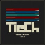 Reboot : with Us - 벅스 Reboot : with Us / 티치(TieCh)