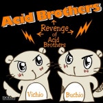 Revenge of Acid Brothers - 벅스 Revenge of Acid Brothers / Acid Brothers
