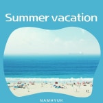 여름방학 (Summer vacation) - 벅스 여름방학 (Summer vacation) / 남혁