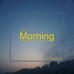 Morning - 벅스 Morning / 포디어원(For Dear One)