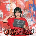 언니킬러 (Unnie Killer) - 벅스 언니킬러 (Unnie Killer) / 웰리 (Wellie)