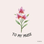 To my Muse - 벅스 To my Muse / Code Nutty