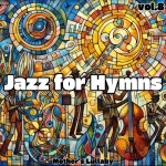 Jazz for Hymns vol.8 - 벅스 Jazz for Hymns vol.8 / 엄마 자장가(Mother\s Lullaby)