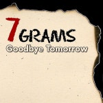 Goodbye Tomorrow - 벅스 Goodbye Tomorrow / 세븐그램스(7 Grams)
