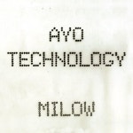 Ayo Technology (Milow cover ver.)/Milow(밀로우) - 벅스 Ayo Technology (Milow cover ver.) / Milow(밀로우)