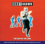 Two Can Play That Game - 벅스 Two Can Play That Game / Bobby Brown(바비 브라운)