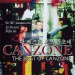 The Best Of Canzone (더 베스트 오브 칸초네) - 벅스 The Best Of Canzone (더 베스트 오브 칸초네) / Various Artists