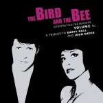 Oates - 벅스 Interpreting The Masters Volume 1: A Tribute To Daryl Hall And John Oates / The Bird And The Bee(더 버드 앤 더 비)