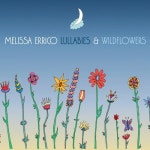 Lullabies & Wildflowers - 벅스 Lullabies & Wildflowers / Melis...