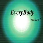 Every Body (Club Mix)/리차드 제트(Richard Z) - 벅스 Every Body (Club Mix) / 리차드 제트(Richard Z)