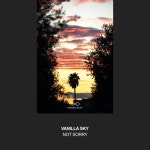 Not Sorry - 벅스 Not Sorry / Vanilla Sky(바닐라 스카이)