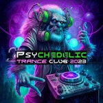 Psychedelic Trance Club 2023 - 벅스 Psychedelic Trance Club 2023 / DoctorSpook