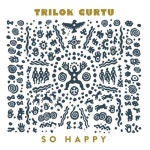 So Happy - 벅스 So Happy / Trilok Gurtu