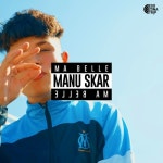 Ma Belle - 벅스 Ma Belle / Manu Skar