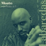 Manifesto N°1 - 벅스 Manifesto N°1 / Muato