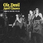 I Wanna Be Your Dog / My Love - 벅스 I Wanna Be Your Dog / My Love / Ole Devil & The Spirit Chasers