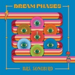 Mrs. Songbyrd - 벅스 Mrs. Songbyrd / Dream Phases