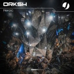 Heroic - 벅스 Heroic / ORKSH