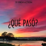 ¿QUÉ PASÓ? - 벅스 ¿QUÉ PASÓ? / TF PRODUCTION