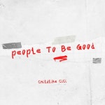 People to Be Good/Childlike CiCi - 벅스 People to Be Good / Childlike CiCi