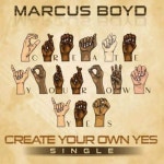 예스앤드보디가드 | Create Your Own Yes - 벅스 Create Your Own Yes / Marcus Boyd