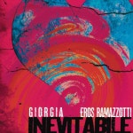 예림유통지오지아 | Inevitabile (feat. Eros Ramazzotti)/Giorgia(지오르지아) - 벅스 Inevitabile (feat. Eros Ramazzotti) / Giorgia(지오르지아)