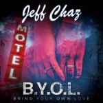 B.Y.O.L. (Bring Your Own Love) - 벅스 B.Y.O.L. (Bring Your Own Love) / Jeff Chaz