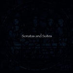 Sonatas and Suites - 벅스 Sonatas and Suites / Tempus Electronic Ensemble