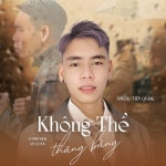 Không Thể Thăng Bằng - 벅스 Không Thể Thăng Bằng / Tiến Quang