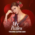 Đã Bao Giờ Yêu/My Rules - 벅스 Đã Bao Giờ Yêu/My Rules / Trương Quỳnh Anh