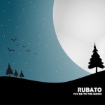 Fly Me To The Moon - 벅스 Fly Me To The Moon / 루바토(Rubato)