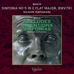5 in E-Flat Major, BWV 791 - 벅스 J.S. Bach: Sinfonia (3-Part Invention) No. 5 in E-Flat Major, BWV 791 / Mahan Esfahani
