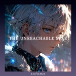 The Unreachable Star/ざらめ - 벅스 The Unreachable Star / ざらめ