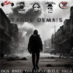 Tarde Demais - 벅스 Tarde Demais / Dia Loco