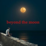 beyond the moon - 벅스 beyond the moon / Ryouta.H