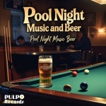 Pool Night Music and Beer - 벅스 Pool Night Music and Beer / Pulpo Records, JAZZIE - CLUB PULPO, GATO JAZZY