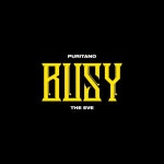 BUSY/Puritano, The Eve - 벅스 BUSY / Puritano, The Eve