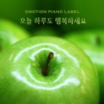 오늘 하루도 행복하세요 - 벅스 오늘 하루도 행복하세요 / Various Artists