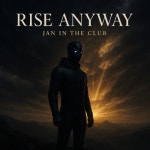 제인인더오즈JANEintheAus | Rise Anyway - 벅스 Rise Anyway / Jan In The Club