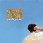 Grand Line/Gaspar - 벅스 Grand Line / Gaspar