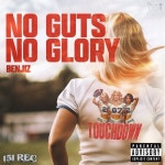 No Guts, No Glory (Touchdown 2026) - 벅스 No Guts, No Glory (Touchdown 2026) / Benjiz
