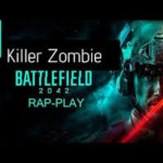Battlefield 2042 RAP - 벅스 Battlefield 2042 RAP / Killer Zombie