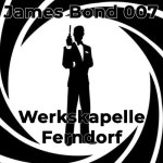 James Bond 007 - Selection for Wind Band - 벅스 James Bond 007 - Selection for Wind Band / Werkskapelle Ferndorf
