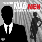 The Many Moods Of Mad Men (A Musical Companion) - 벅스 The Many Moods Of Mad Men (A Musical Companion) / Various Artists