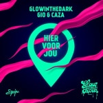 Hier Voor Jou - 벅스 Hier Voor Jou / GLOWINTHEDARK(글로우 인 더 다크), Gio, Caza